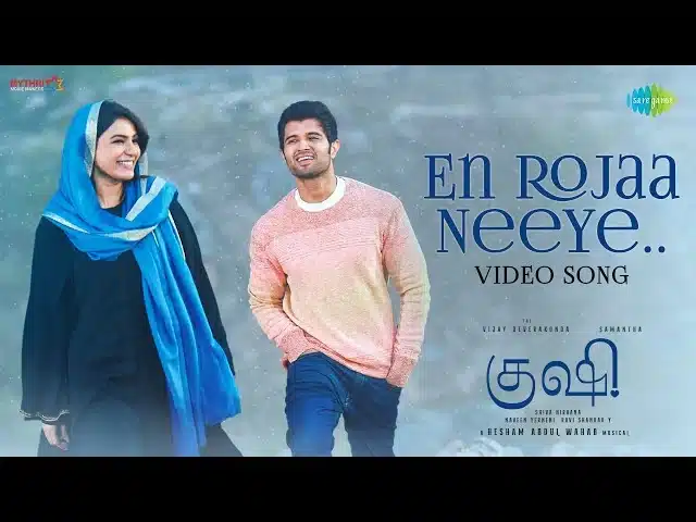 en rojaa neeye song lyrics kushi