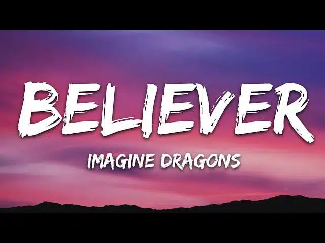 believer song lyrics in english