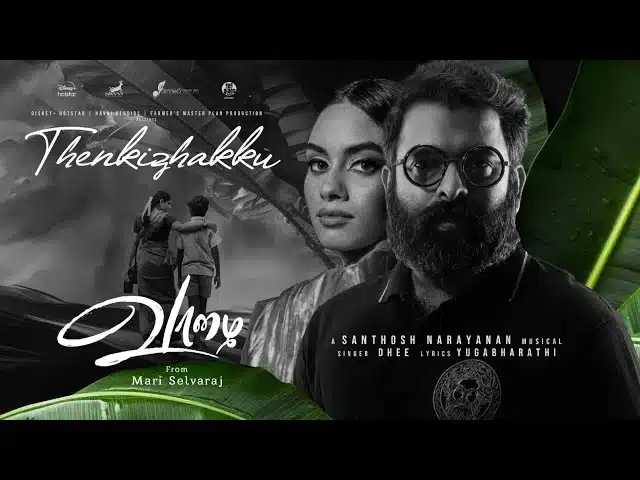 Thenkizhakku song lyrics vaazhai