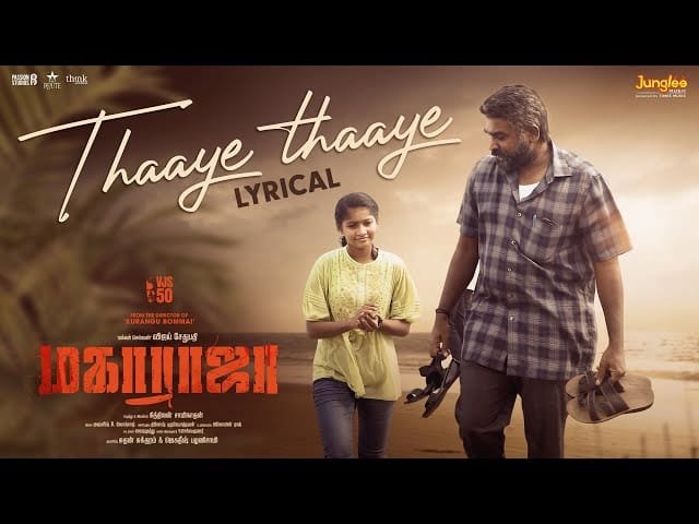 thaaye thaaye song lyrics maharaja