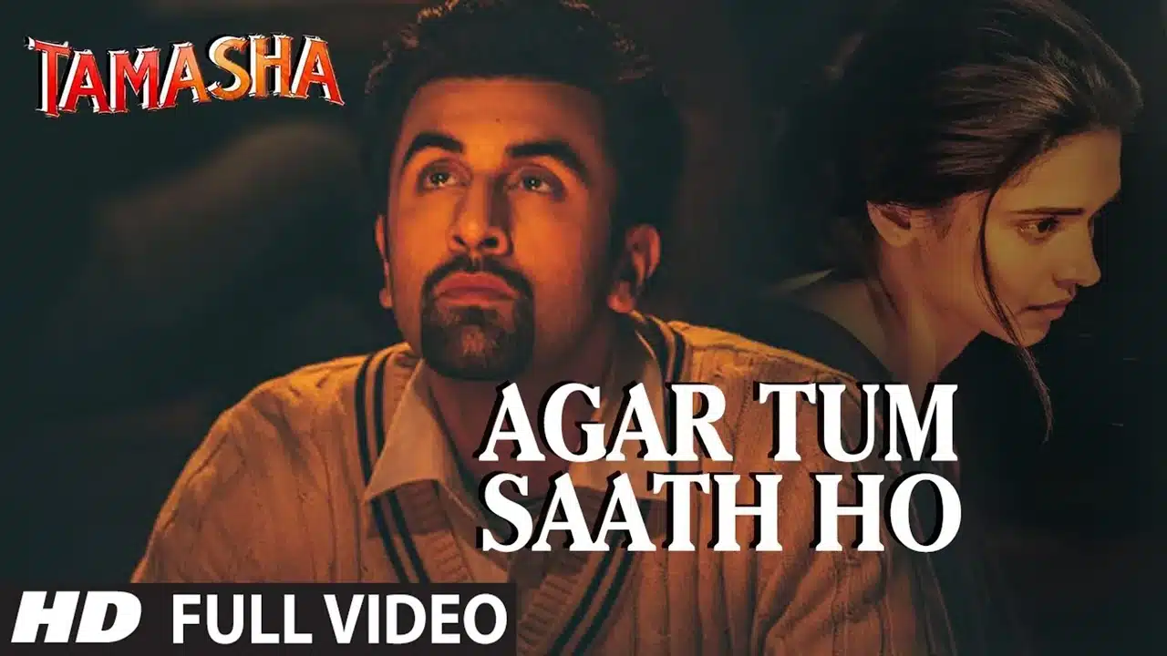 agar tum saath ho song lyrics - tamasha