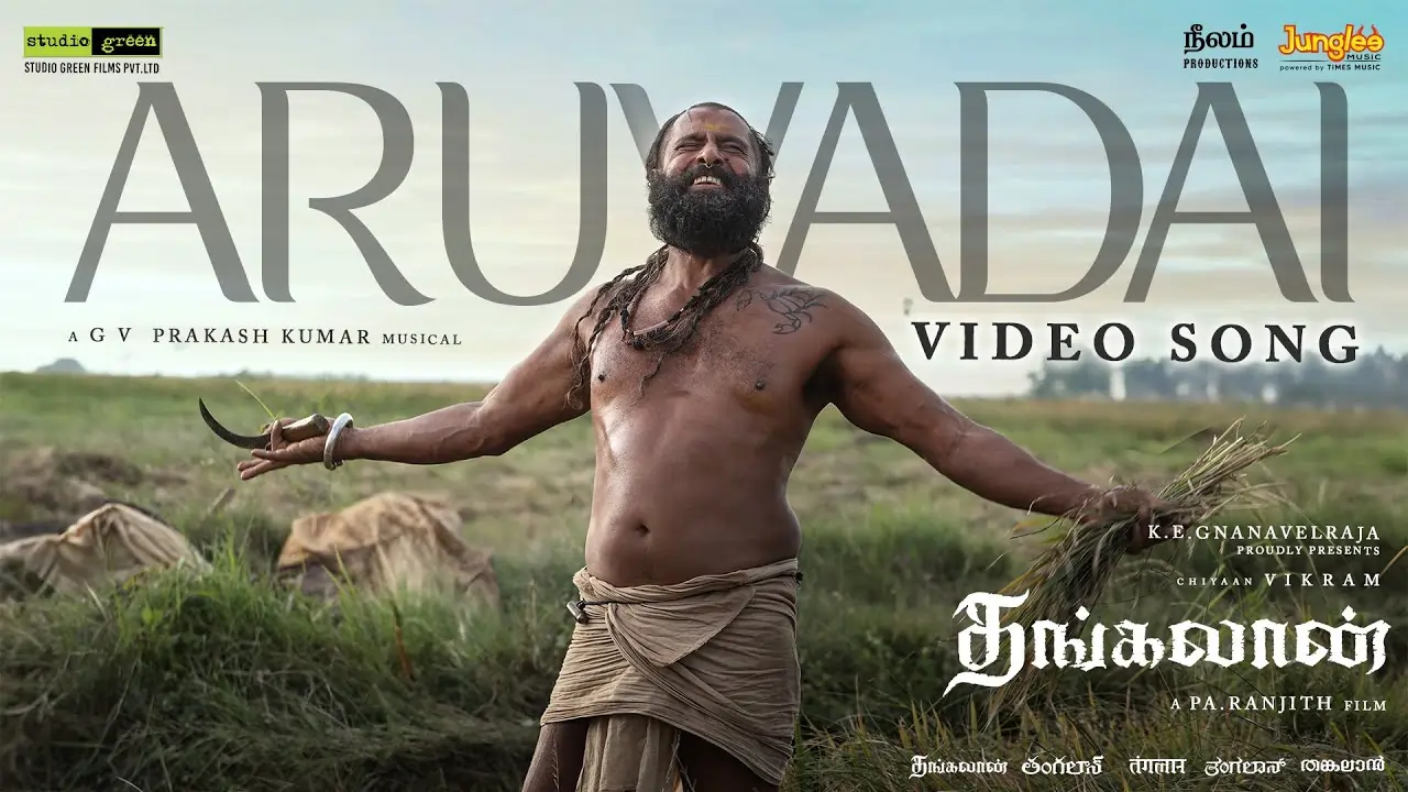 aruvadai song lyrics - thangalaan