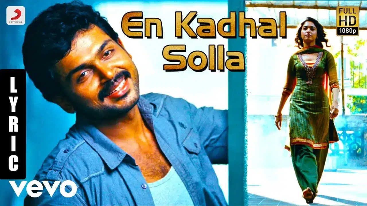 en kadhal solla song lyrics - paiya