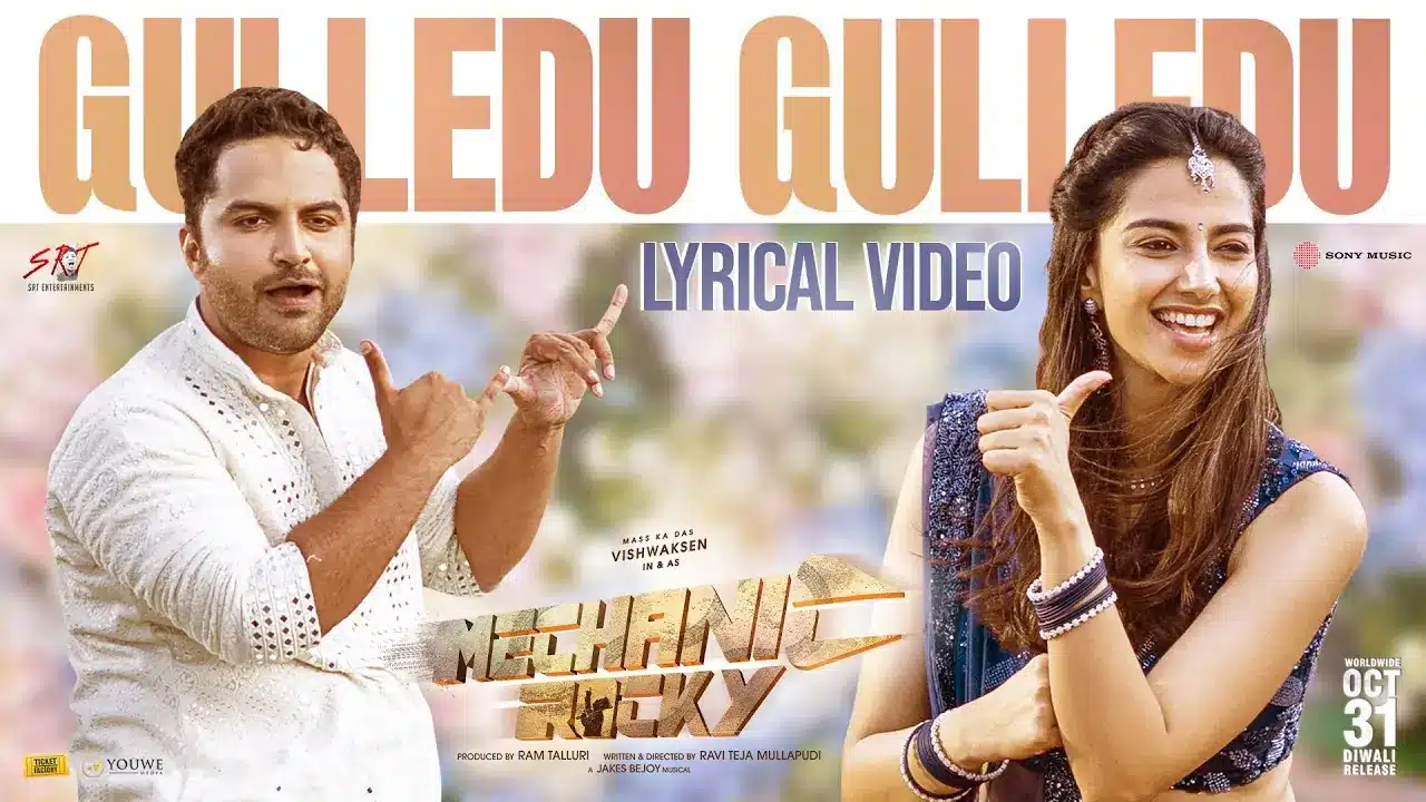 gulledu gulledu song lyrics mechanic rowdy