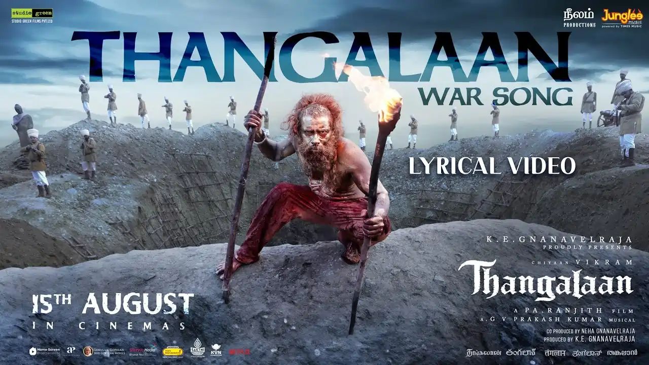 thangalaan war song lyrics - chiyaan vikram