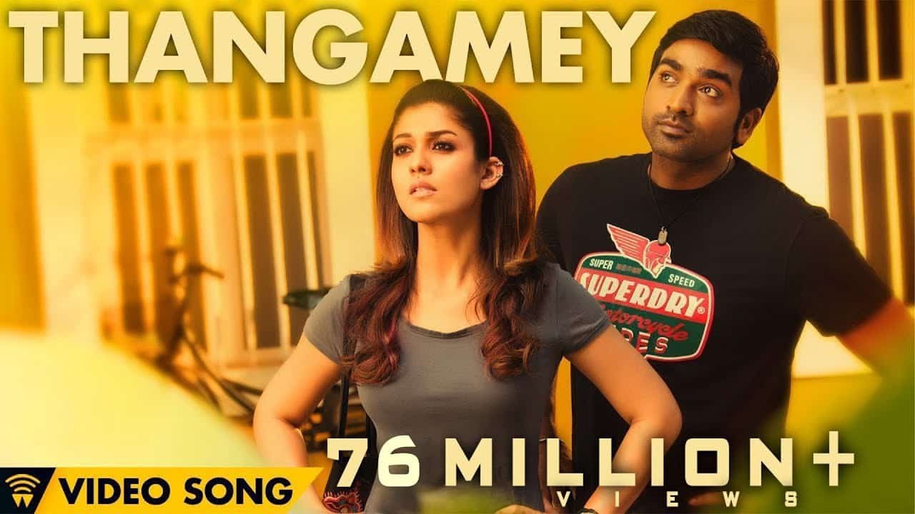 thangamey song lyrics - Nannum rowdy dhaan