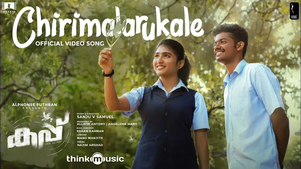 ChiriMalarukale song Lyrics - cup