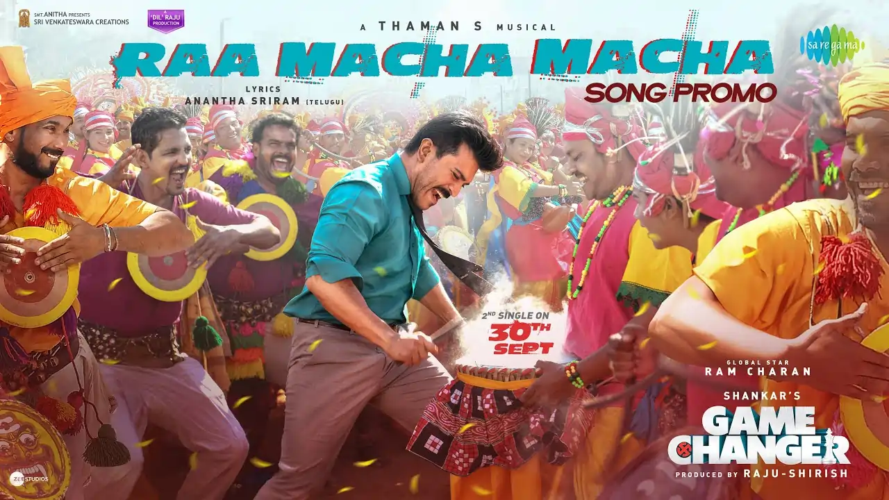 Raa Macha Macha Tamil Song Lyrics - Gamechanger