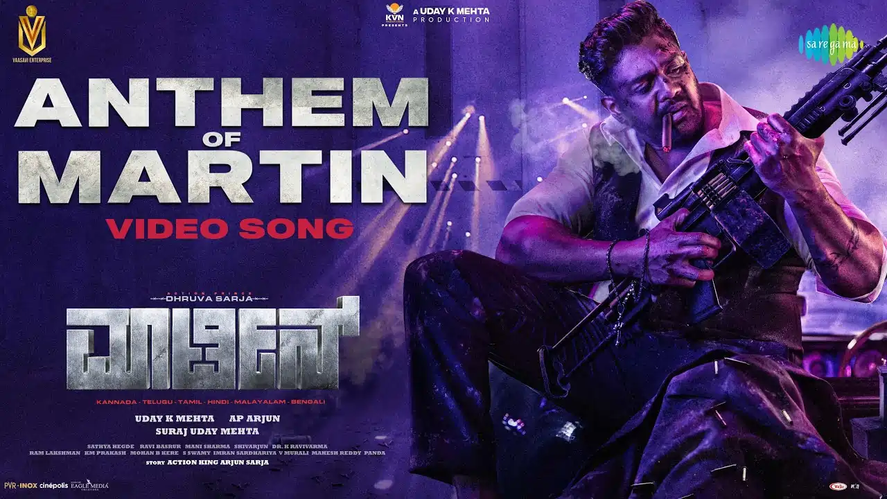 Anthem Of Martin Kannada Song Lyrics - Dhruv Sarja