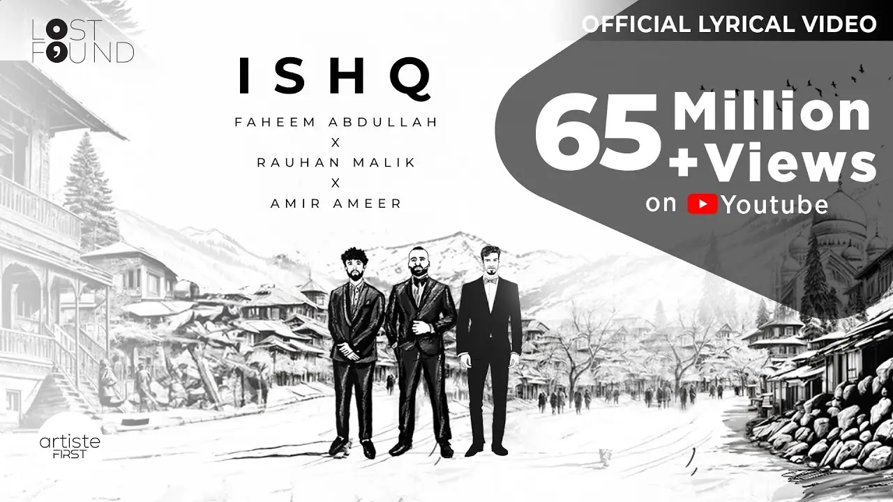 Ishq Song Lyrics in Hindi - Amir Ameer, Faheem Abdullah