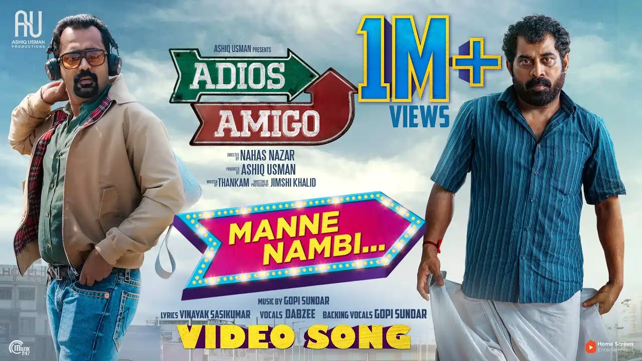 Manne Nambi Song Lyrics - Adios Amigo