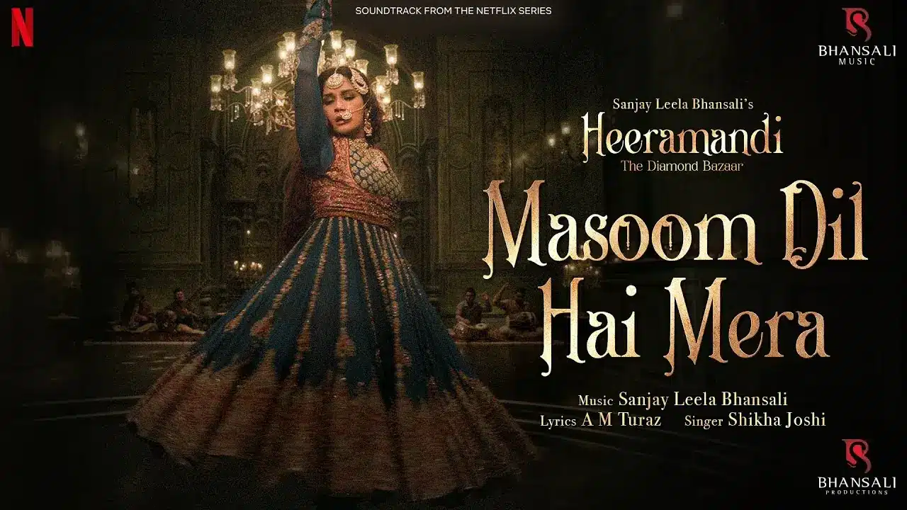 Masoom Dil Hai Mera Lyrics - Sanjay Leela Bansali