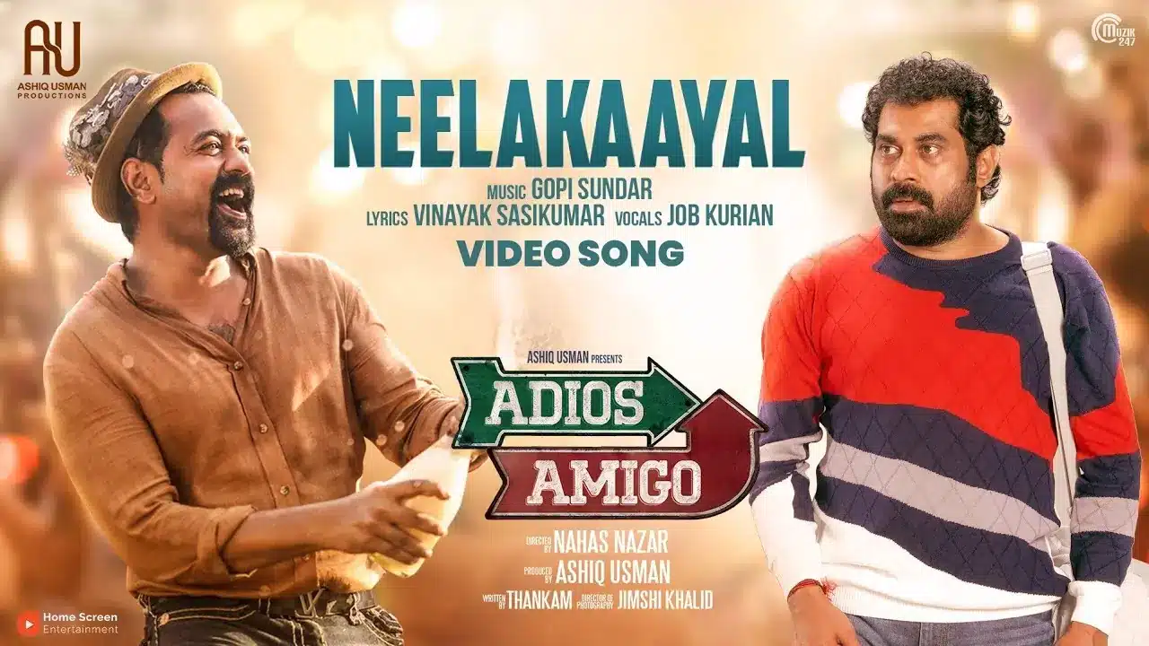 Neelakaayal Song Lyrics - Adios Amigo