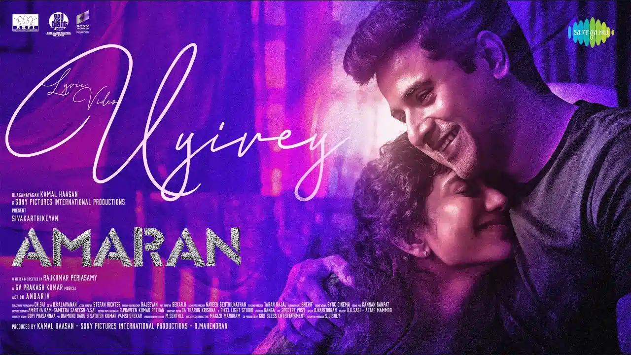 Uyirey Song Lyrics - Sivakarthikeyan's Amaran