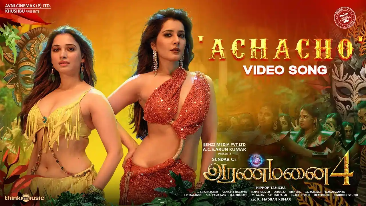 Achacho Song Lyrics - Aranmanai 4