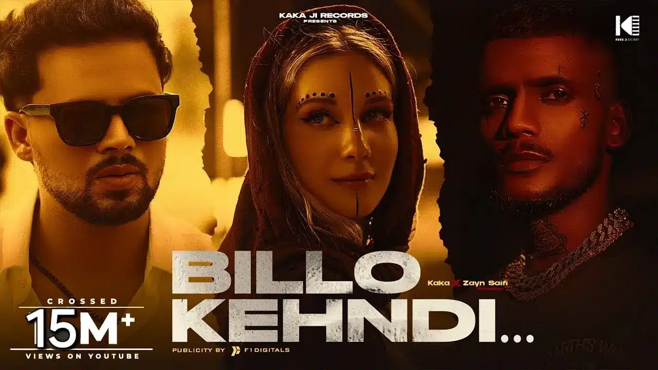 Billo Kehndi Song Lyrics - Kaka Ji