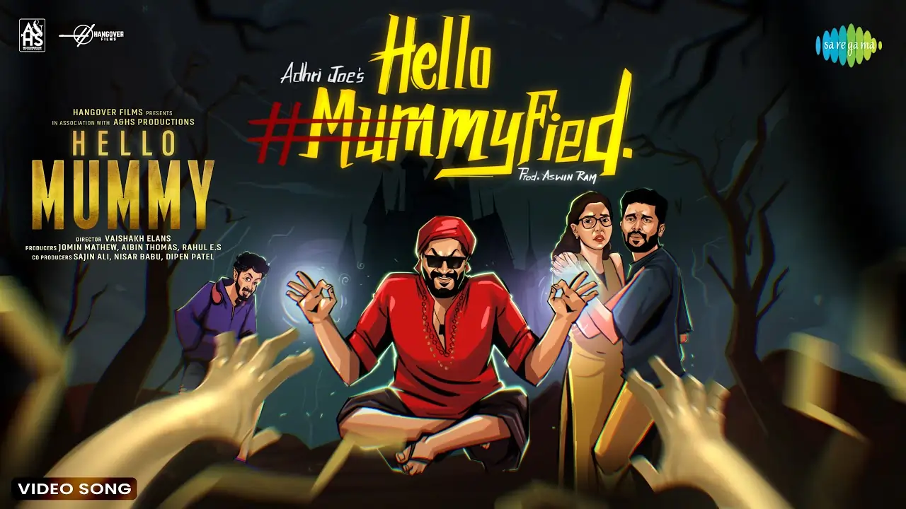 Hello Mummyfied Song Lyrics - Hello Mummy