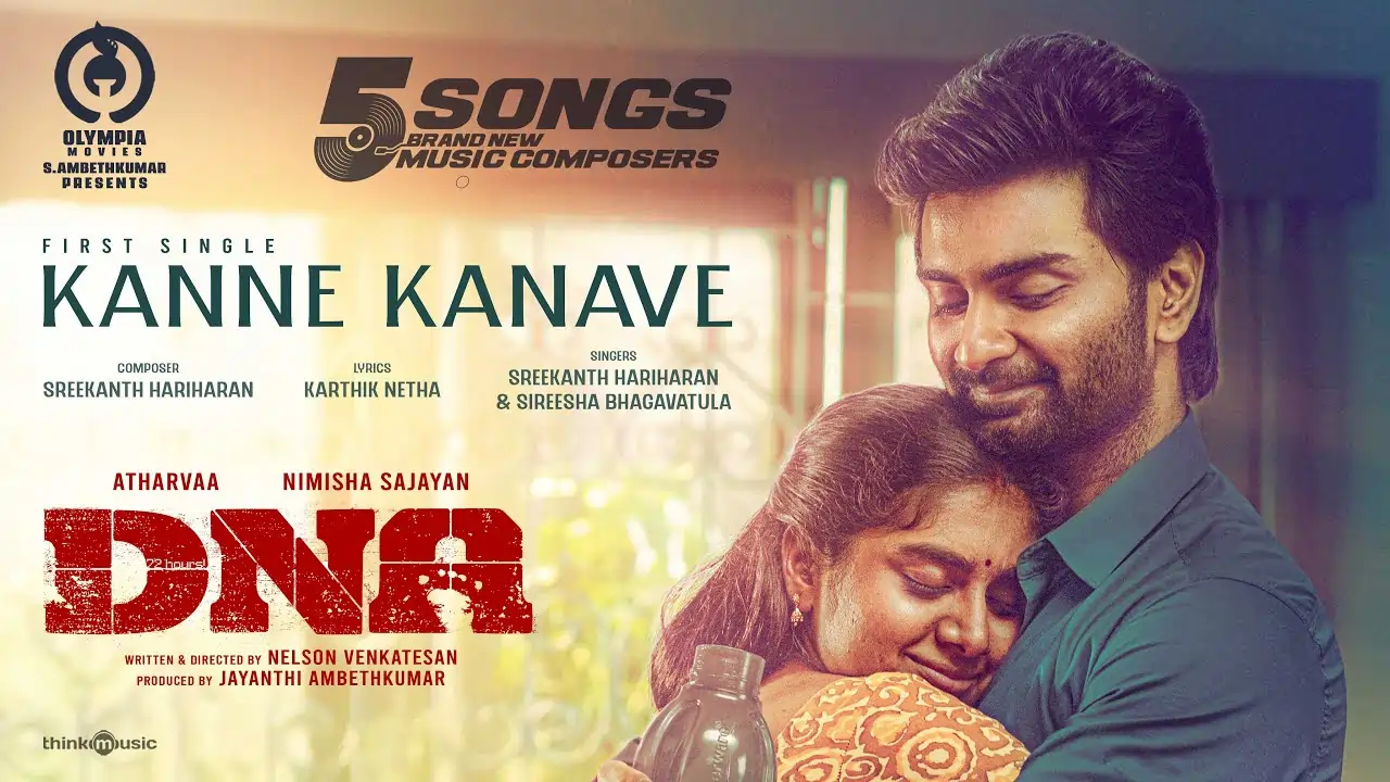 Kanne Kanave Song Lyrics - DNA