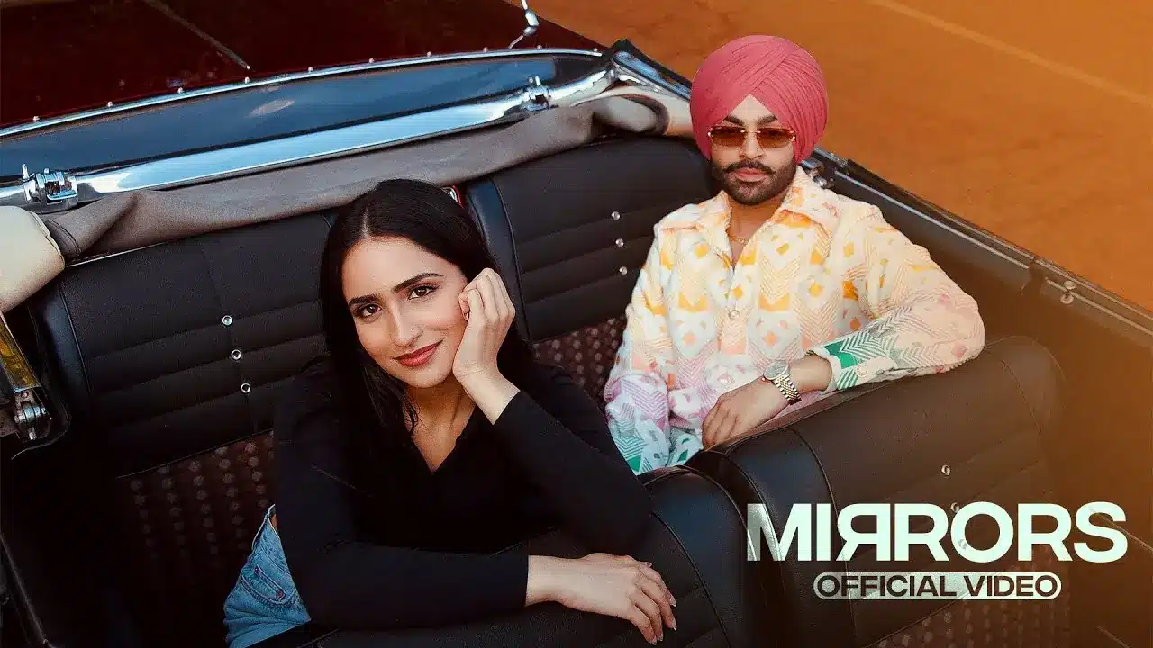 Mirrors Song Lyrics - Jordan Sandhu