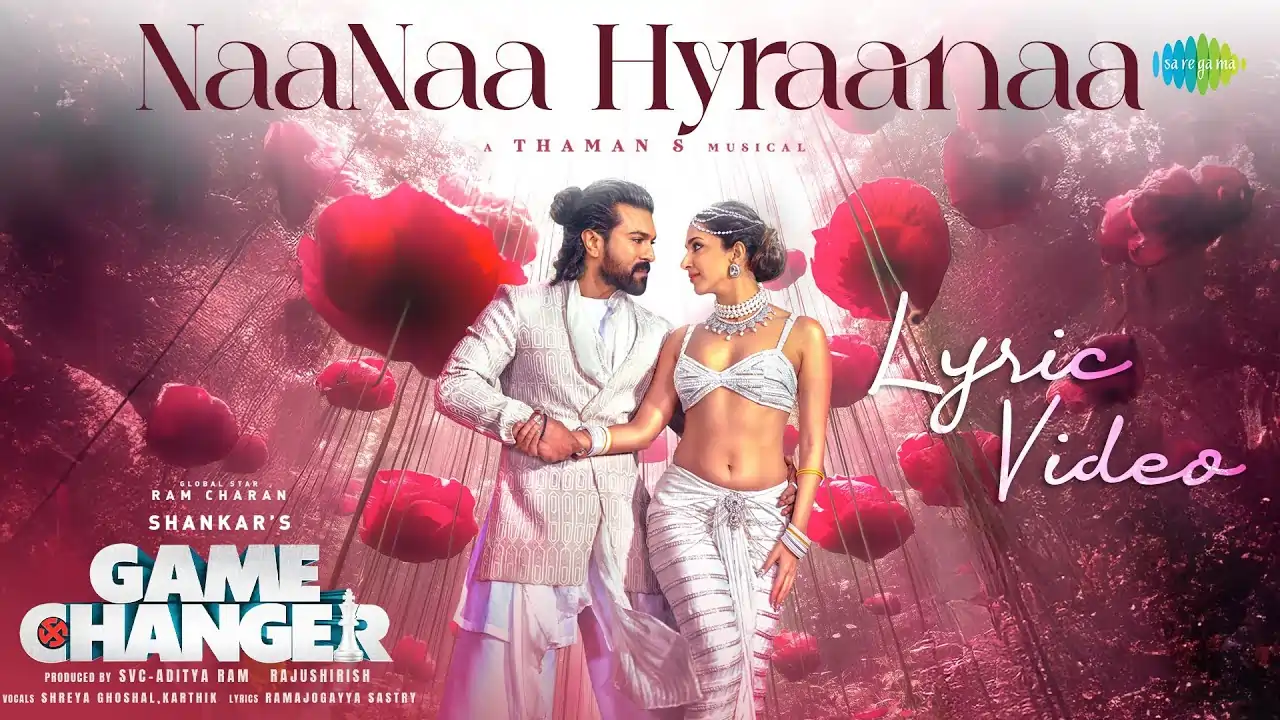 NaaNaa Hyraana Telugu Song Lyrics - Game Changer