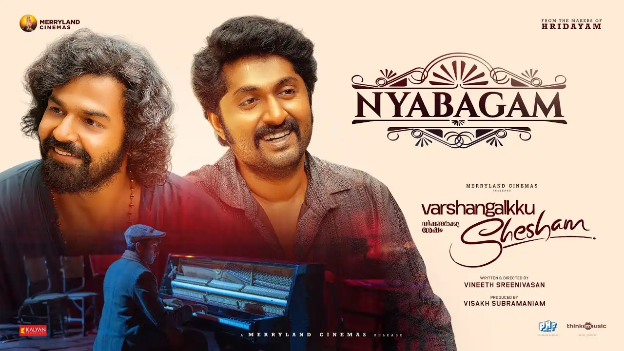 Nyabagam Song Lyrics - Varshangalkku Shesham