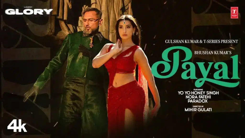 Payal Song Lyrics - Yo Yo Honey Singh's Glory