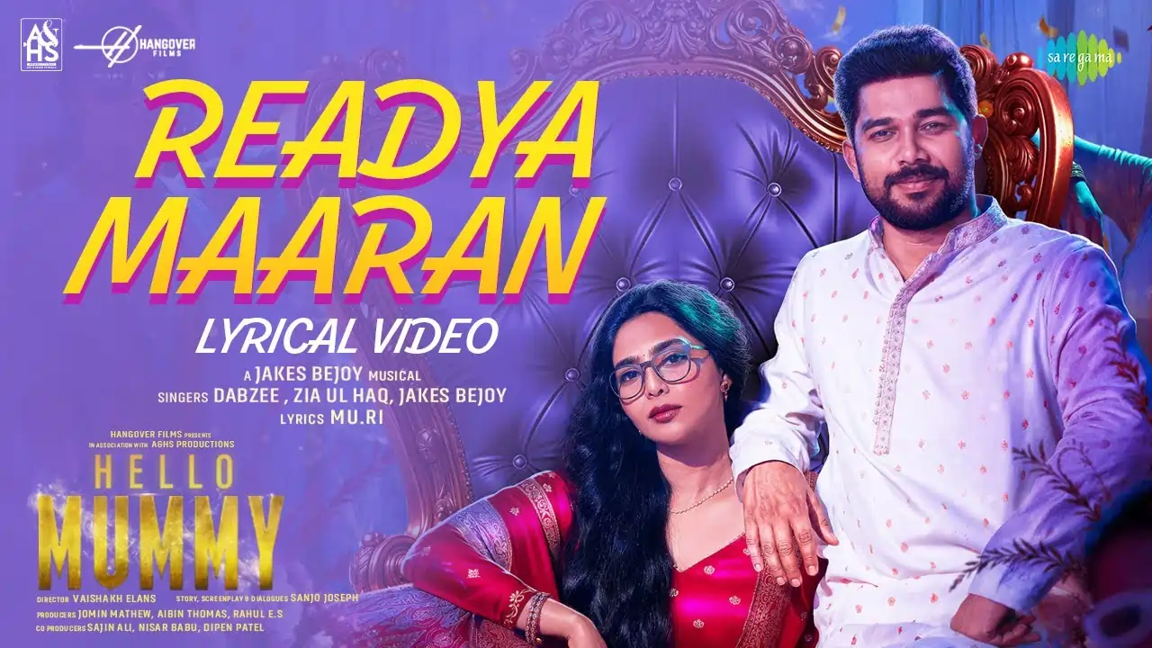 Readya Maaran Song Lyrics - Hello Mummy