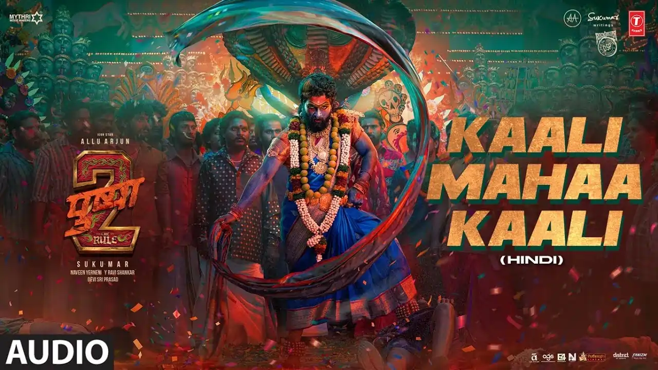Kaali Mahaa Kaali Song Lyrics - Pushpa 2