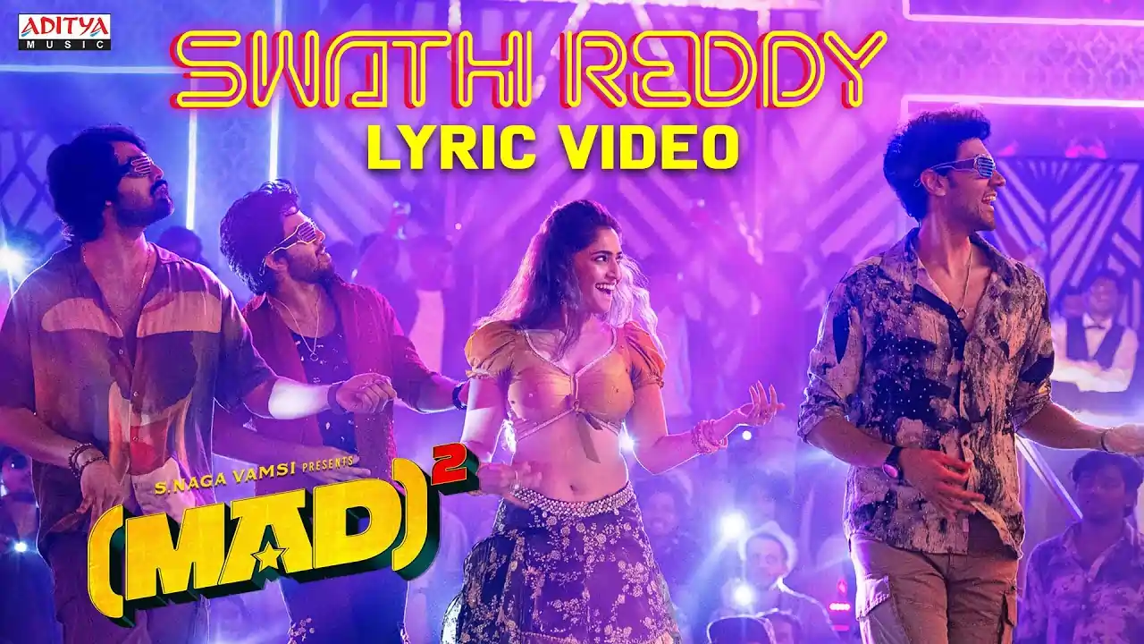 Swathi Reddy Song Lyrics - Mad Square