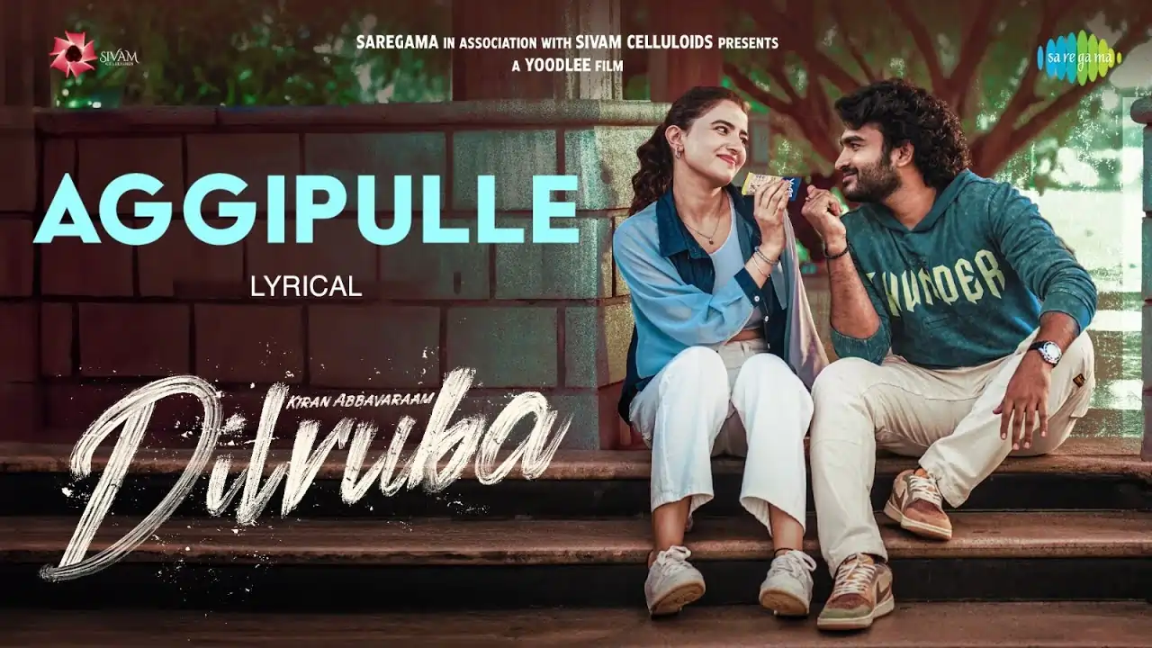 Aggipule Song Lyrics - Dilruba