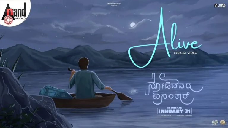 Alive Song Lyrics - Nodidavaru Enantare