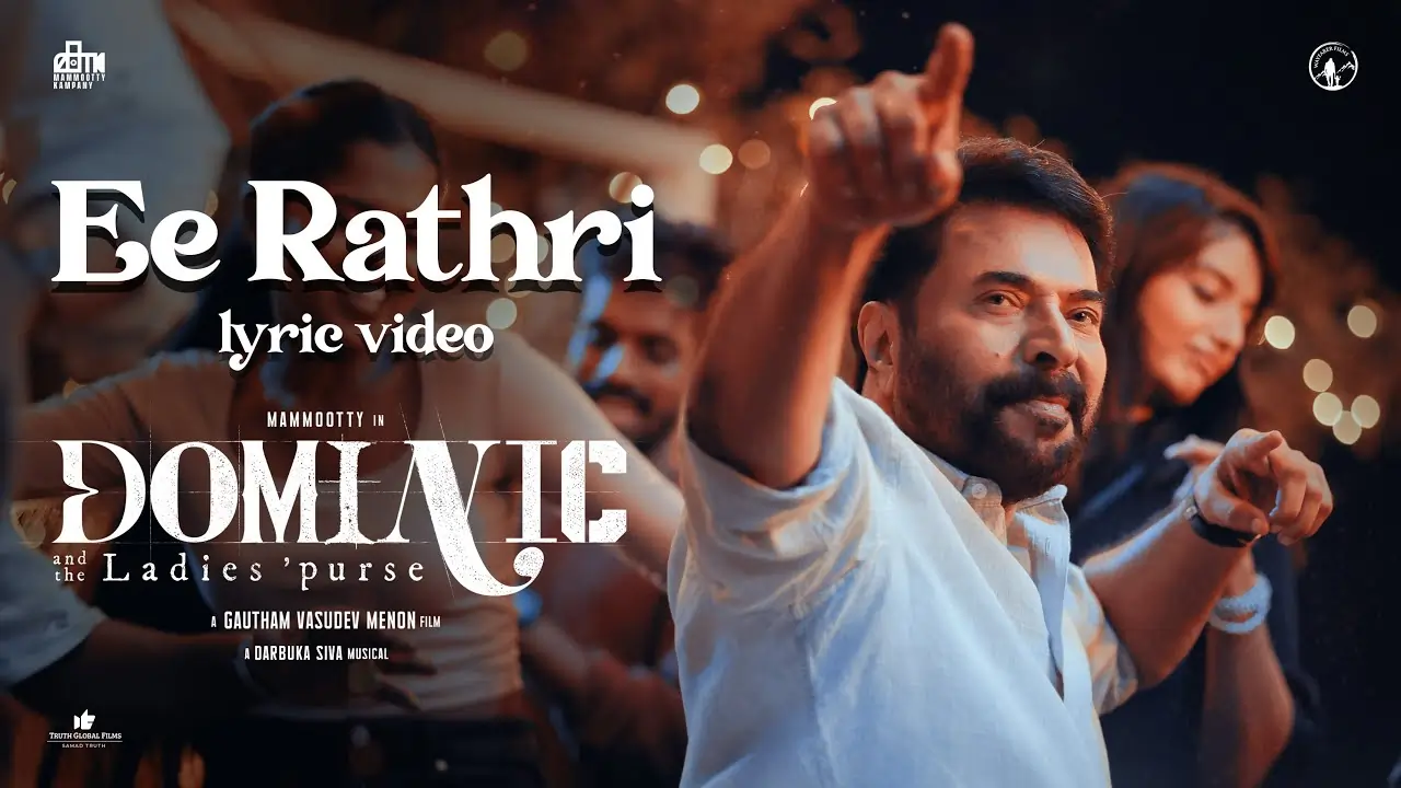 Ee Rathri Song lyrics - Dominic, Mammootty