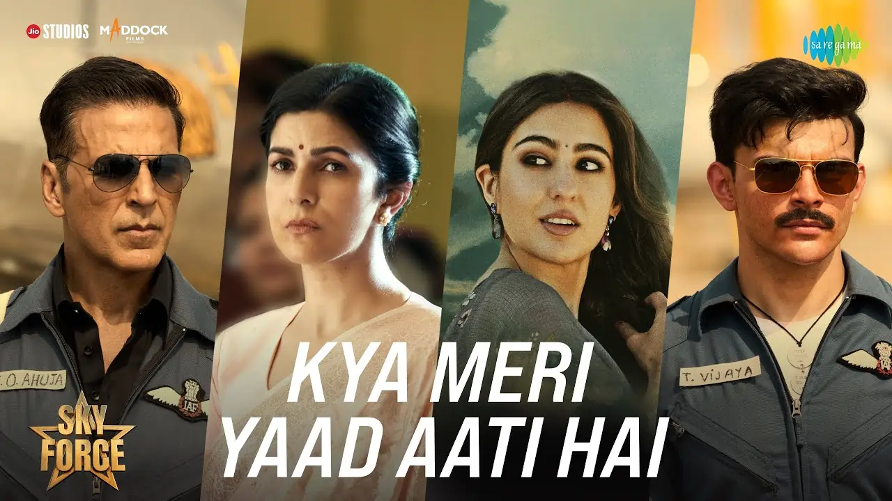 Kya Meri Yaad Aati Hai Song Lyrics - Sky Force