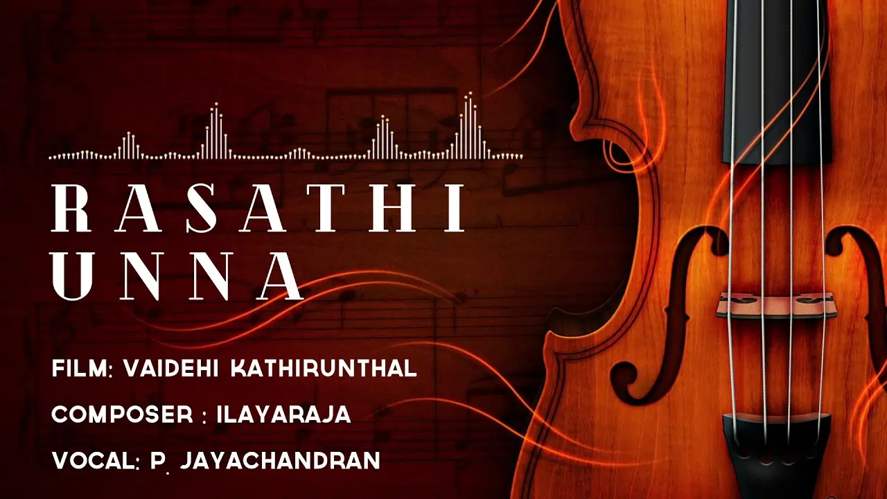 Rasathi Unna Song Lyrics - Vaidehi Kathirundhal