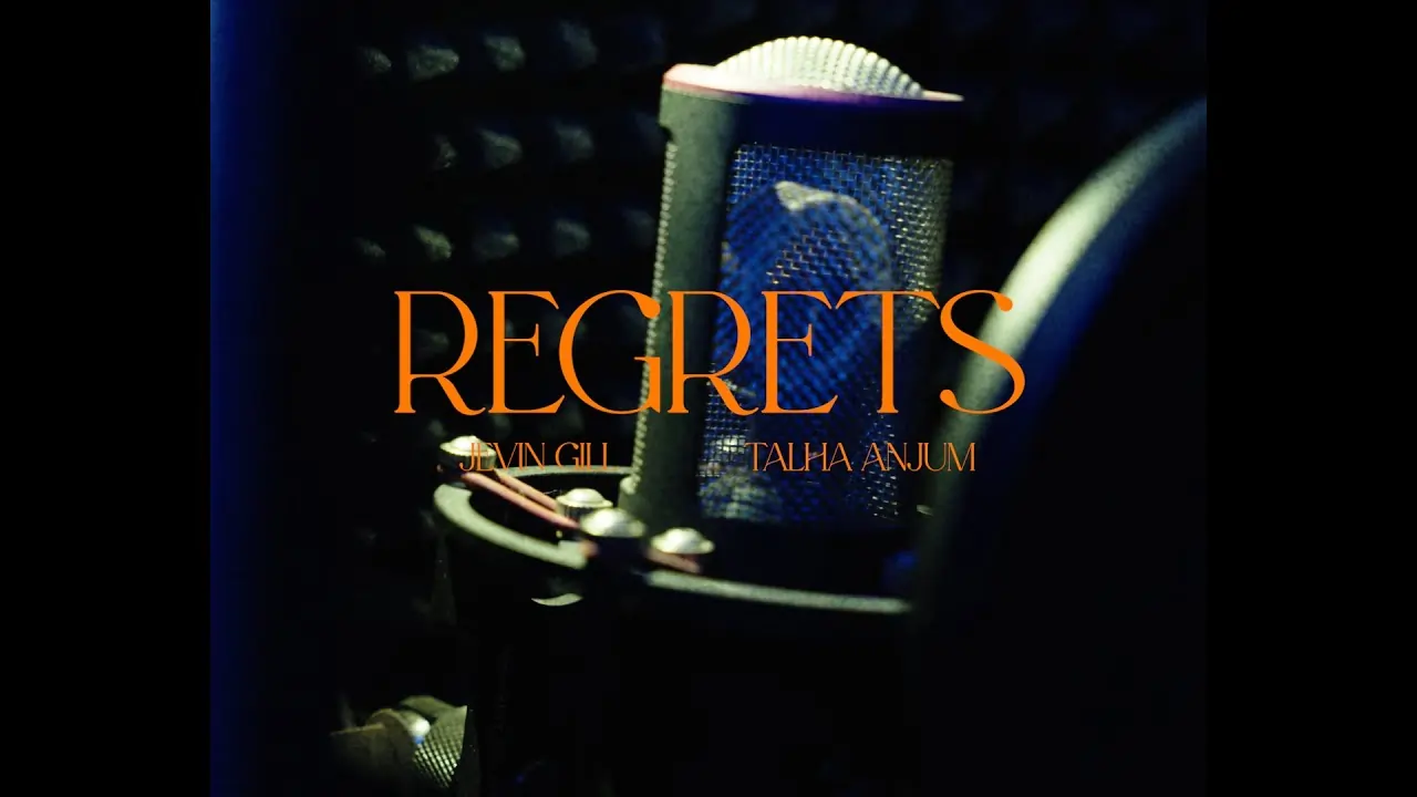 Regrets Song Lyrics - Jevin Gill & Talha Anjum