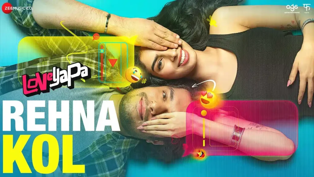 Rehna Kol Song Lyrics - Loveyapa
