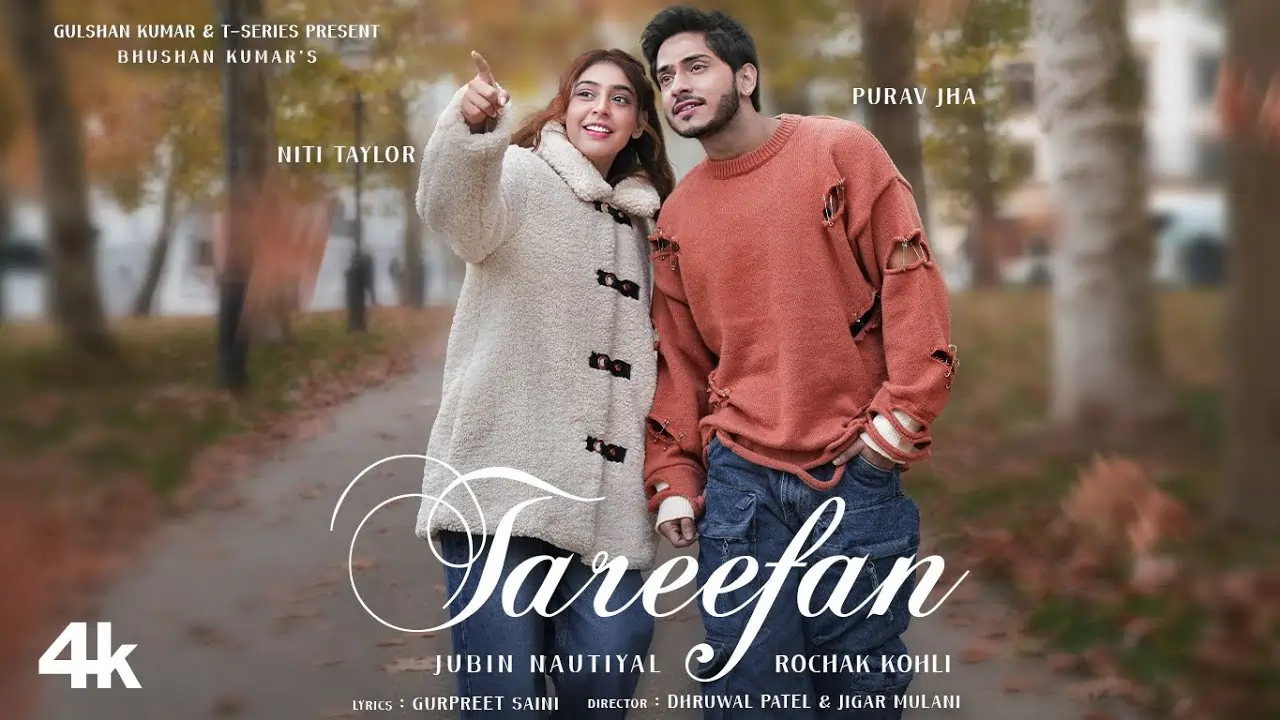 Tareefan Song Lyrics - Purav Jha & Niti Taylor