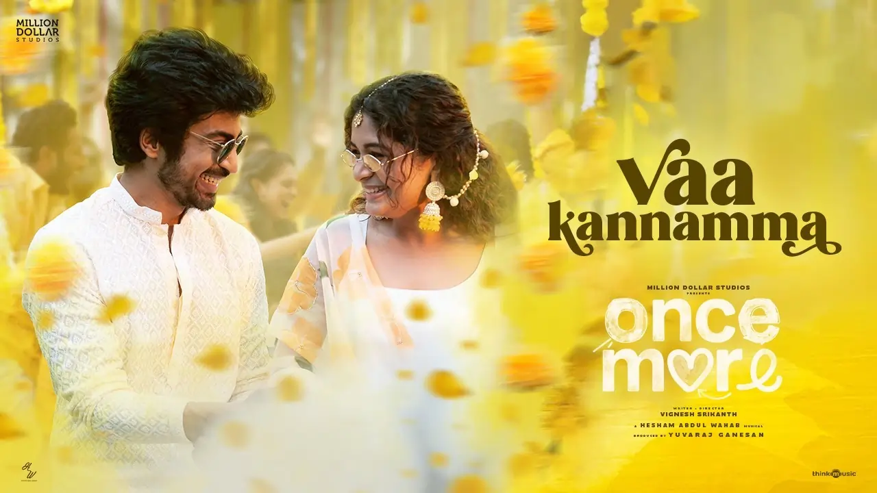 Vaa Kannamma Song Lyrics - Once More