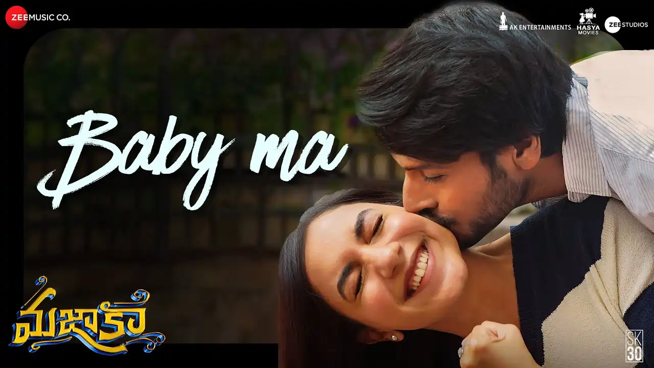 Baby Ma Song Lyrics - Mazaka, sundeep Kishan