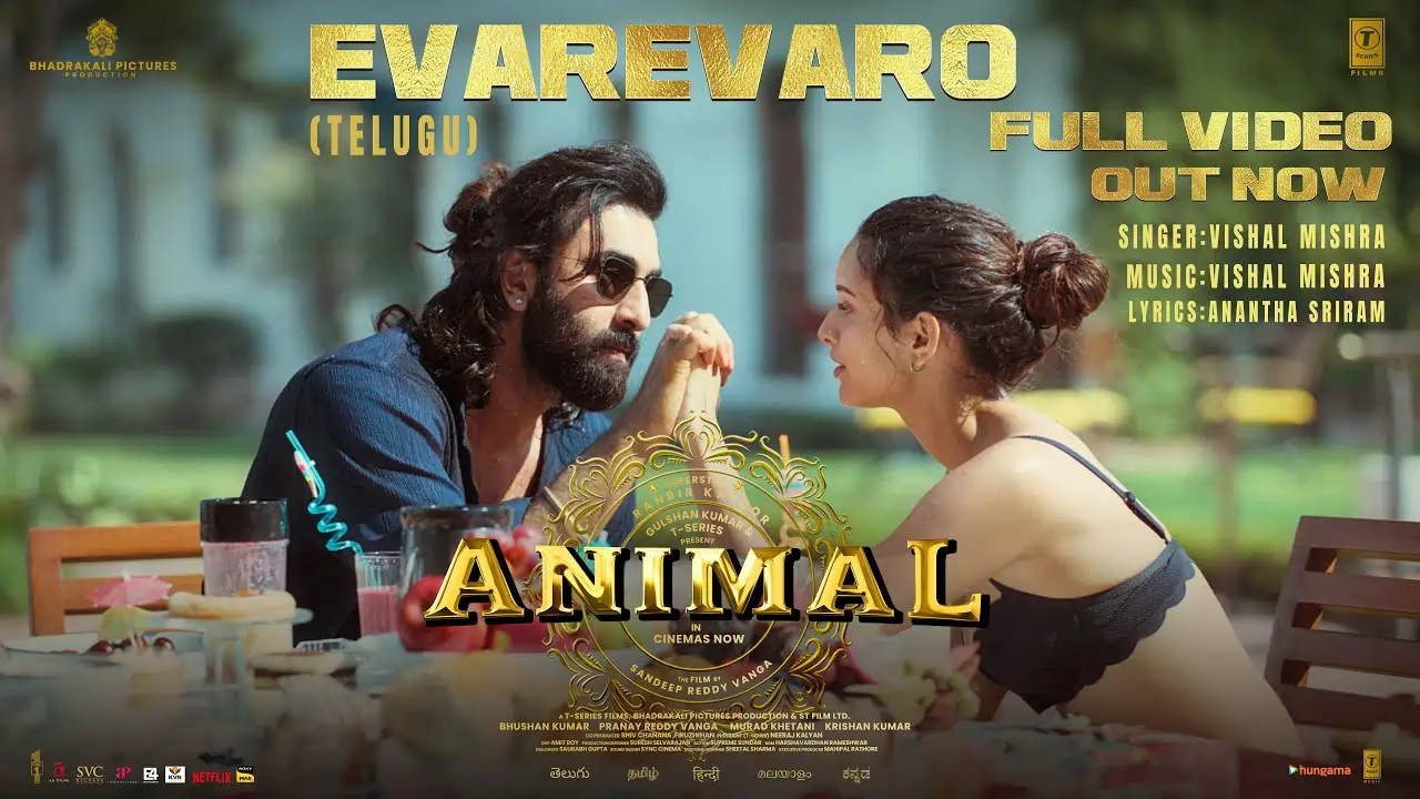 Evarevaro Song Lyrics - Animal, Ranbir Kapoor