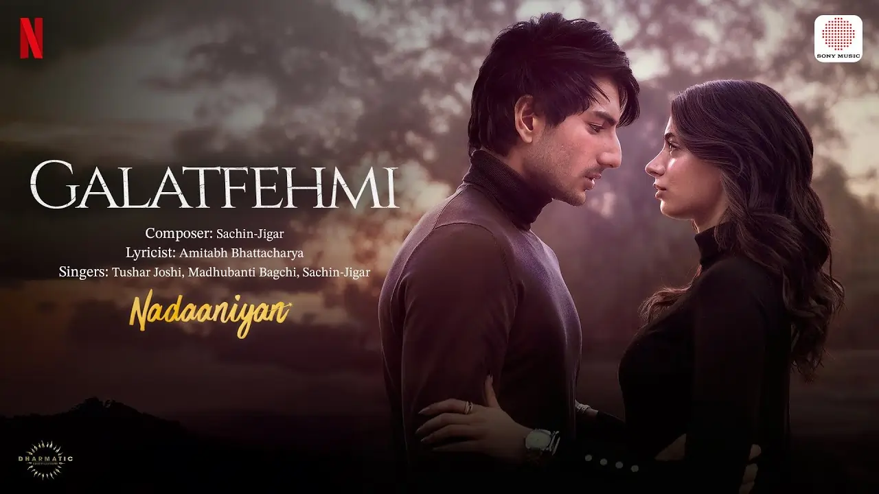 Galatfehmi Song Lyrics - Nadaaniyan