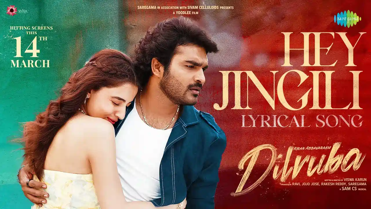 Hey Jingili Song Lyrics - Dilruba