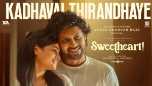 Kadhavai Thirandhaye Song Lyrics - Sweetheart