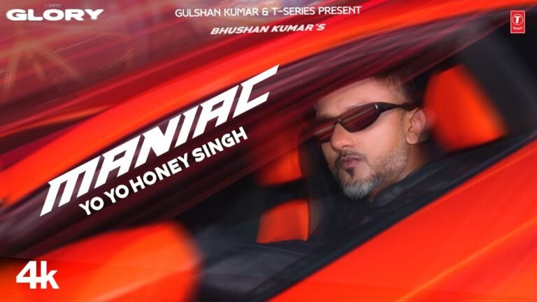 Maniac Song Lyrics - Yo Yo Honey Singh