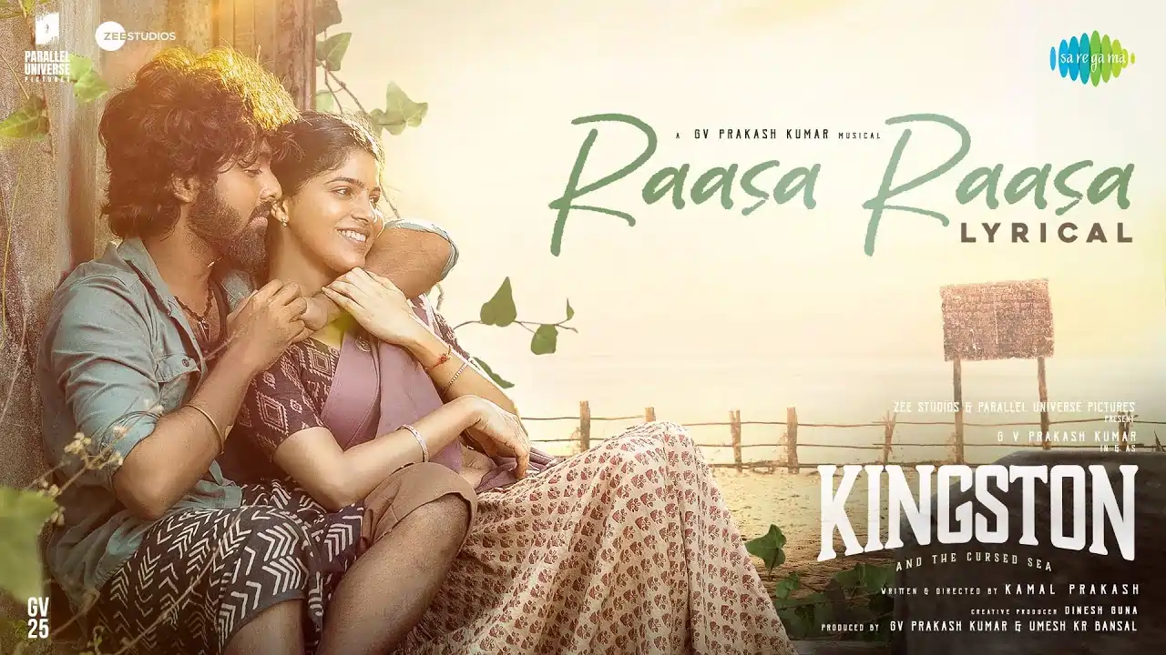 Raasa Raasa Song Lyrics - Kingston