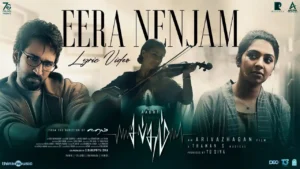 Eera Nenjam Song Lyrics - Sabdham