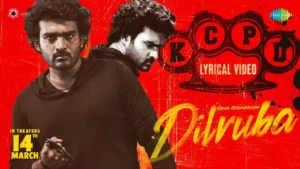 KCPD Song Lyrics - Dilruba