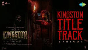 Kingston Title Song Lyrics - GV Prakash Kumar