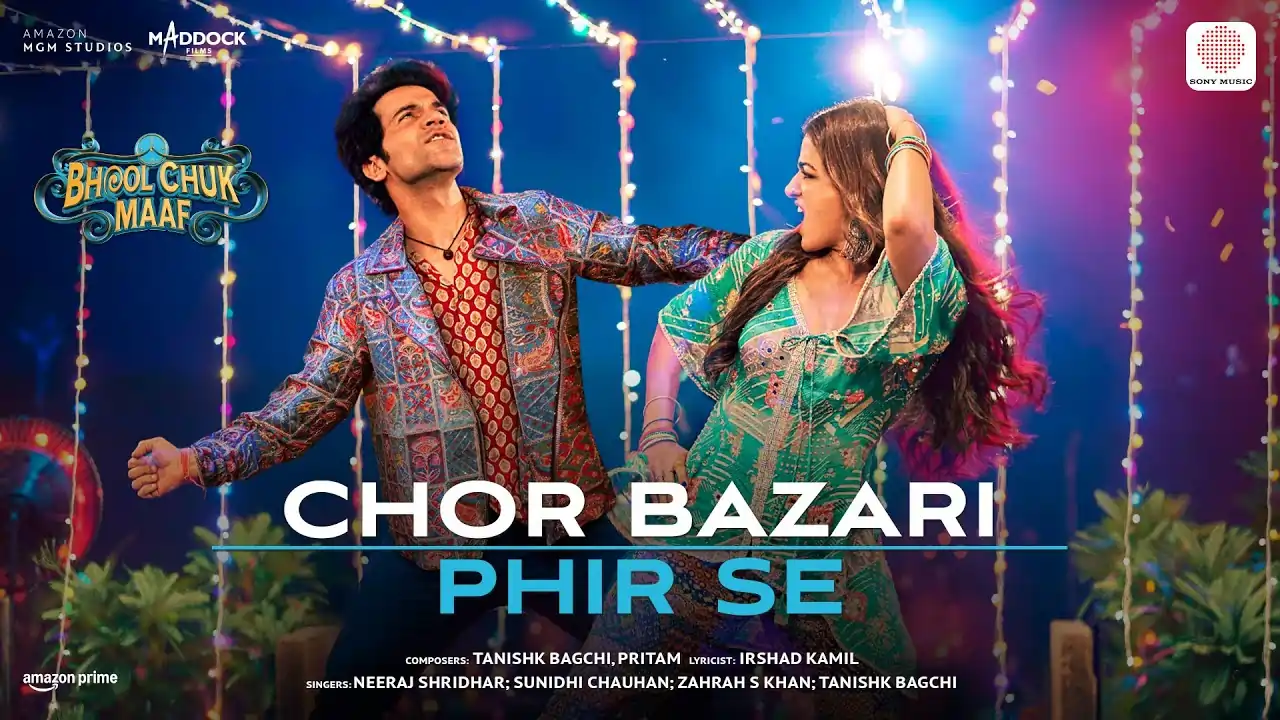 Chor Bazari Phir Se Song Lyrics - Bhool Chuk Maaf