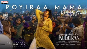Poyiraa Mama Song Lyrics - Kuberaa